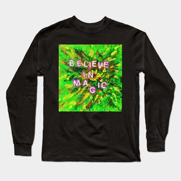 Believe in Magic Long Sleeve T-Shirt by TheBookTreeFairy